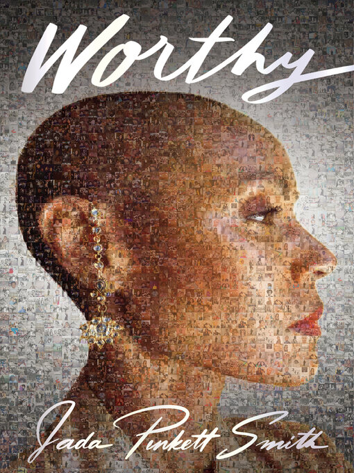 Title details for Worthy by Jada Pinkett Smith - Available